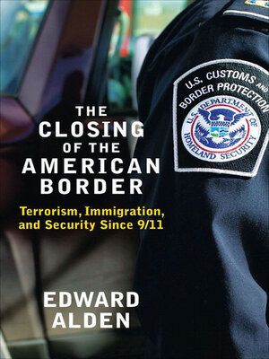 The Closing of the American Border - ebook